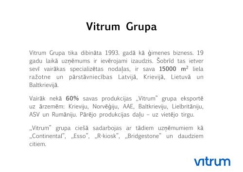 About Vitrum LV - SIA "VITRUM logi"