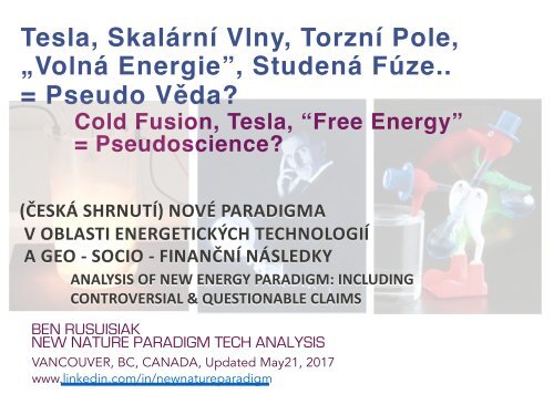 Tesla, Skalární Vlny, Torzní Pole, Volná Energie, Studená Fúze.. = Pseudo Věda? /  Cold Fusion : Free Energy = Pseudo Science?