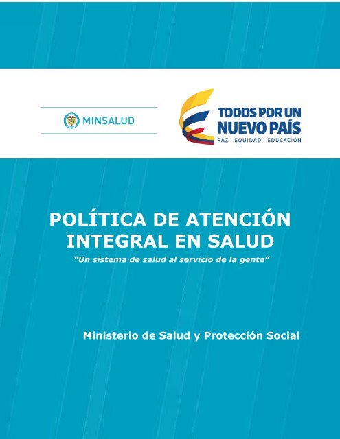 POLÍTICA DE ATENCIÓN INTEGRAL EN SALUD