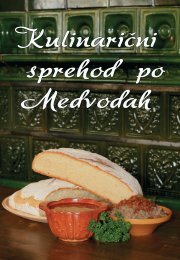 Kulinarični sprehod po Medvodah