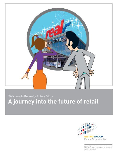 A journey into the future of retail - Future Store