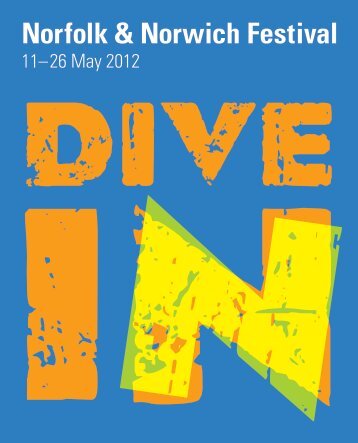 NNF 2012 Brochure - Norfolk and Norwich Festival