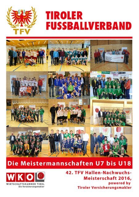 TFV Magazin: 42. TFV Hallen-Nachwuchs-Meisterschaft 2016, powered by Tiroler Versicherungsmakler