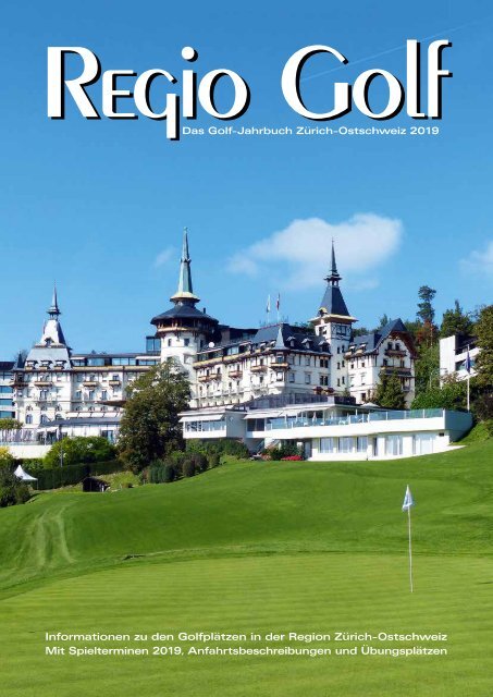 Magazin Regio Golf Zürich-Ostschweiz 2019