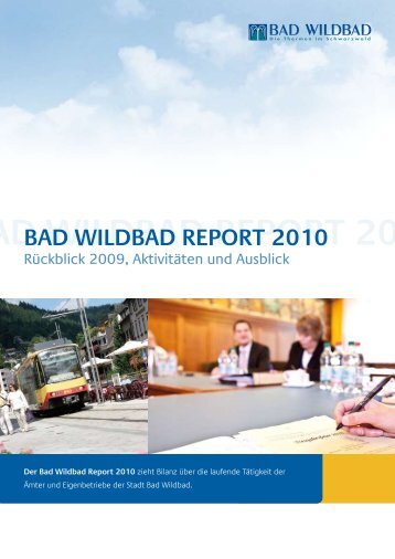 BAD WILDBAD REPORT 2010