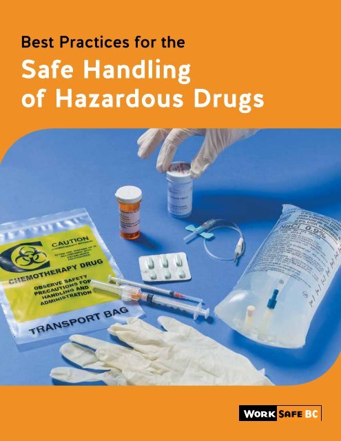 Safe Handling of Hazardous Drugs