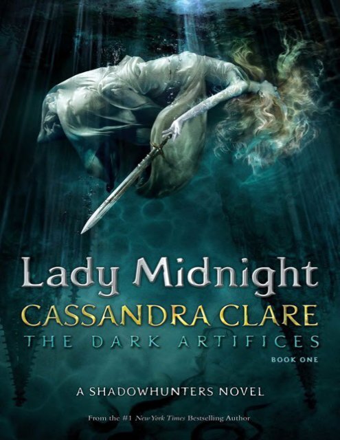 Also by Cassandra Clare