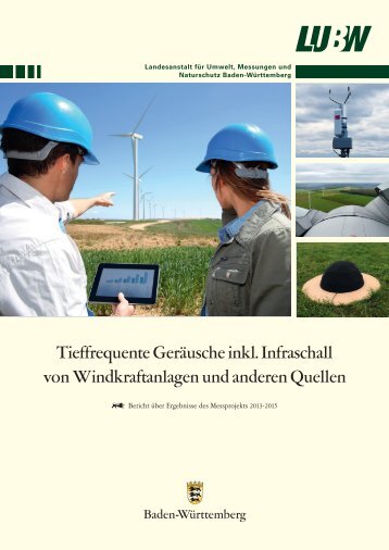Bericht - Tieffrequente Geräusche und Infraschall von Windkraftanlagen und anderen Quellen