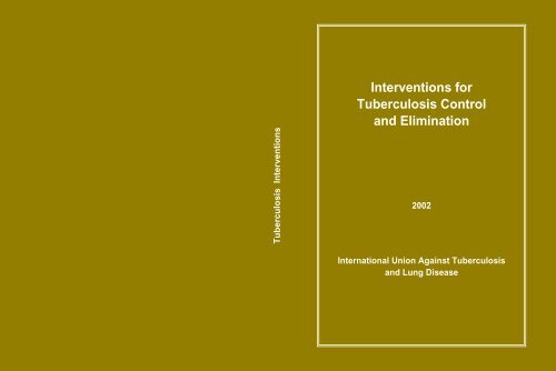 Interventions for Tuberculosis Control and Elimination 2002