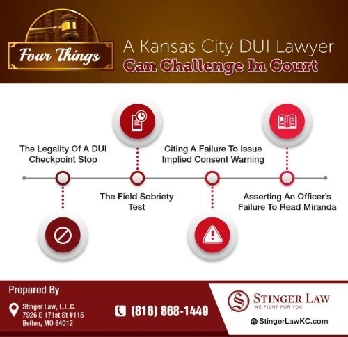  Four Things A Kansas City DUI Lawyer Can Challenge In Court