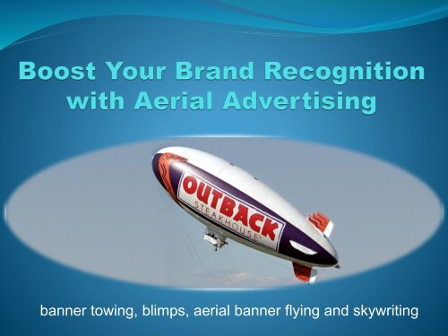 Boost Your Brand Recognition With Aerial Advertising
