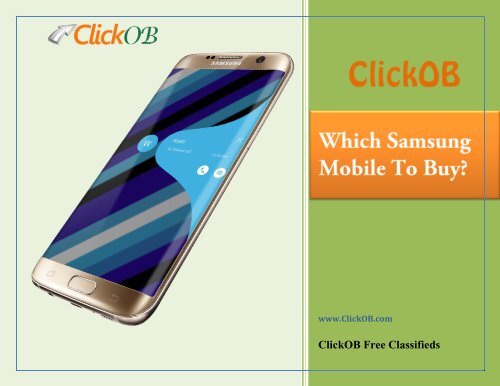 Which Samsung Mobile Phone You Should Buy