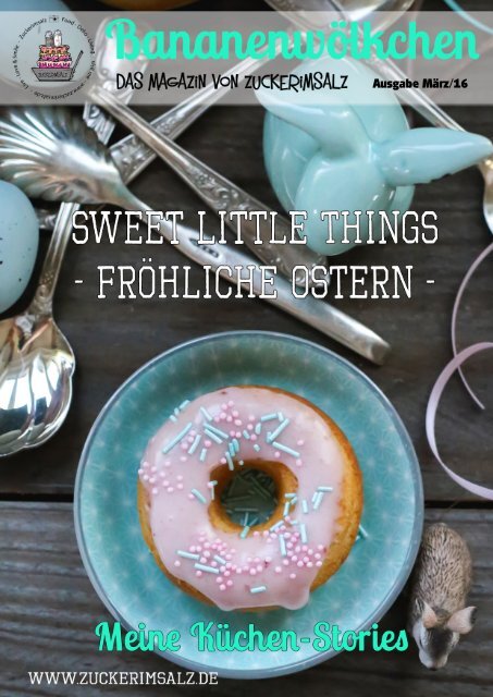 Bananenwölkchen - Sweet Little Things - Fröhliche Ostern - das Magazin von Zuckerimsalz
