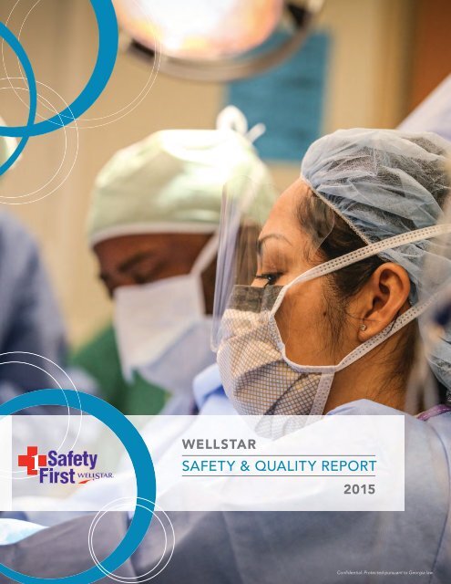 WellStar 2015 Safety & Quality Report