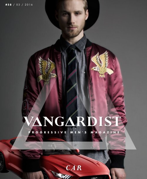 VANGARDIST Magazine | Issue 58 | The Car Issue