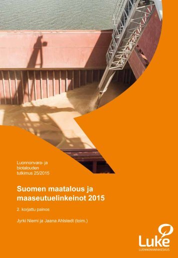 Suomen maatalous ja maaseutuelinkeinot 2015