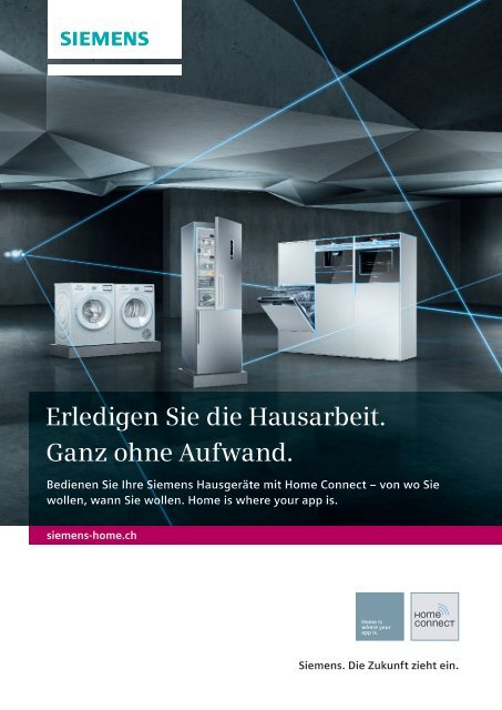 Siemens -  Home Connect - Erledigen Sie die Hausarbeit.   Ganz ohne Aufwand.