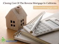 Closing Cost Of The Reverse Mortgage In California - Z Reverse Mortgage
