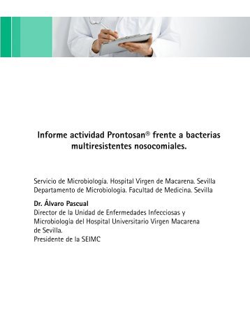 Informe actividad Prontosan® frente a bacterias multiresistentes nosocomiales