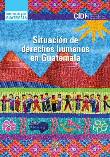 humanos en Guatemala Diversidad desigualdad y exclusión