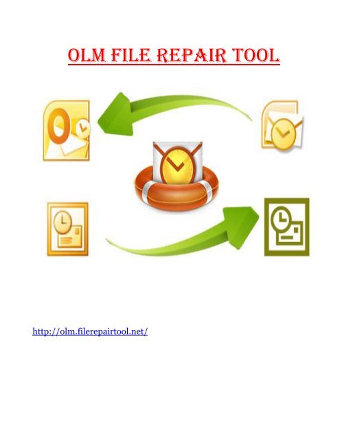 OLM File Repair Tool