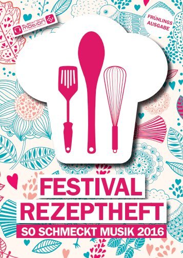 Rezeptheft Frühlingsausgabe 2016