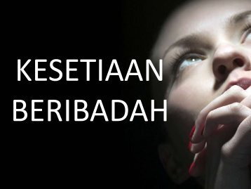 6 KESETIAAN BERIBADAH