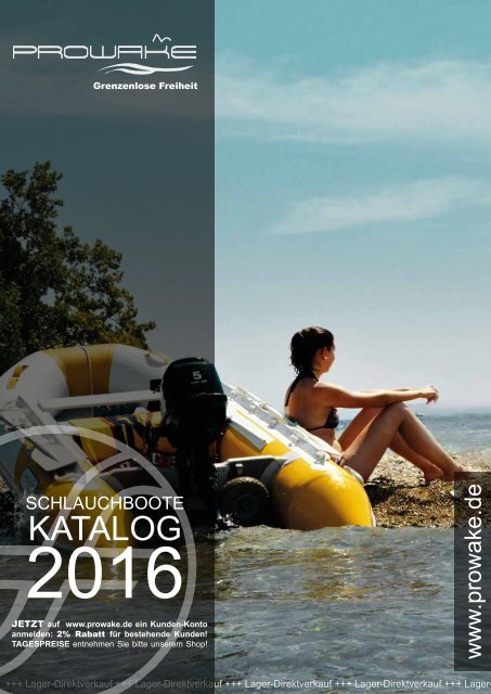 Prowake Schlauchboote, SUP & Außenborder  Katalog 2016