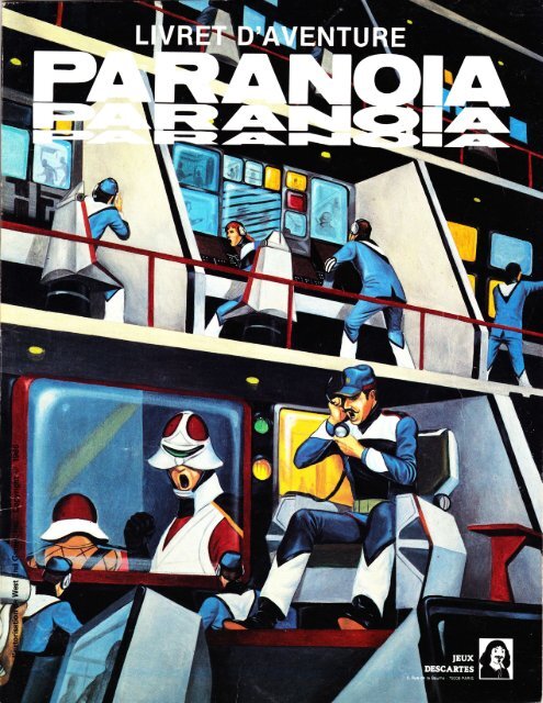 Paranoïa - Le Livret d'Aventure