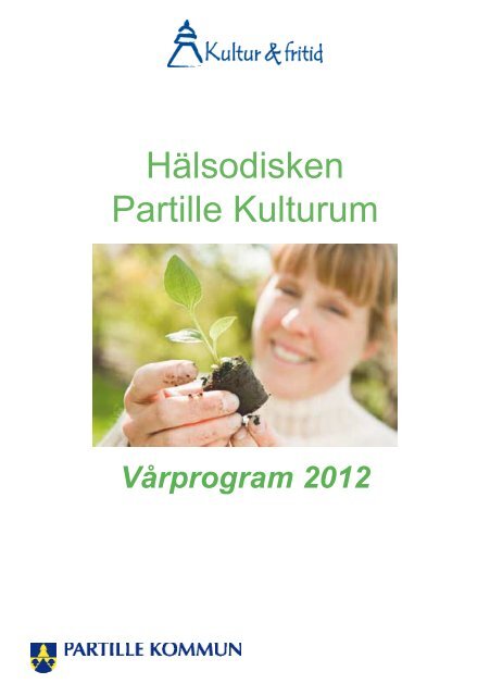 Hälsodisken Partille Kulturum - Partille kommun