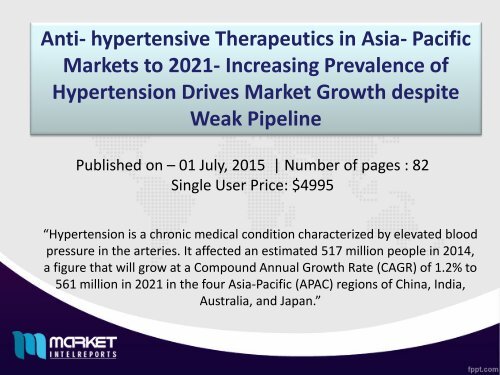 APAC Anti-Hypertensive Therapeutics Market will be valued at 19.9 billion in 2021