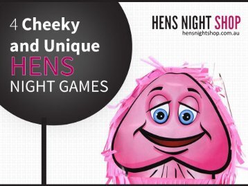 4 Cheeky and Unique Hens Night Games