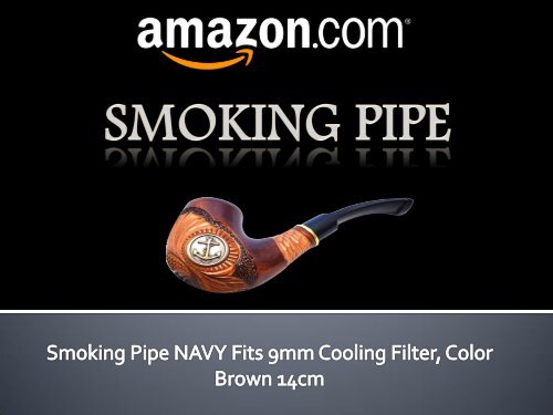 Smoking Pipe NAVY fits 9mm - Amazon.com