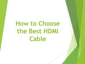 How to Choose the Best HDMI Cable