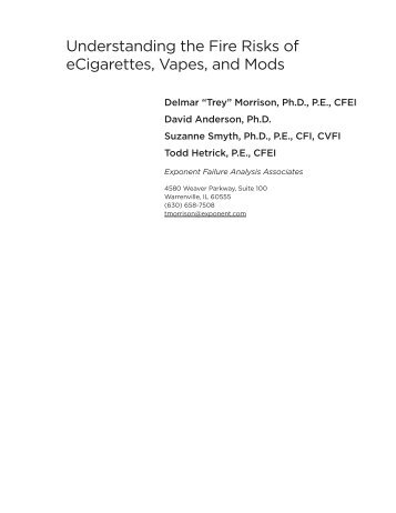 Understanding the Fire Risks of eCigarettes Vapes and Mods