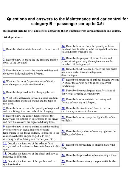 Questions and answers to the Maintenance and car control