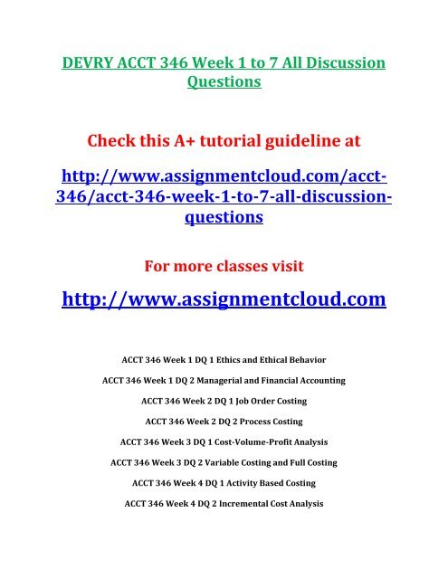 DEVRY ACCT 346 Week 1 to 7 All Discussion Questions
