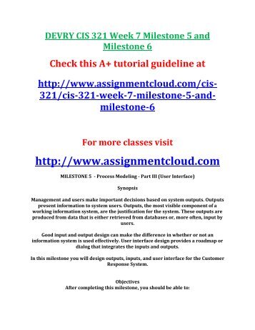 DEVRY CIS 321 Week 7 Milestone 5 and Milestone 6