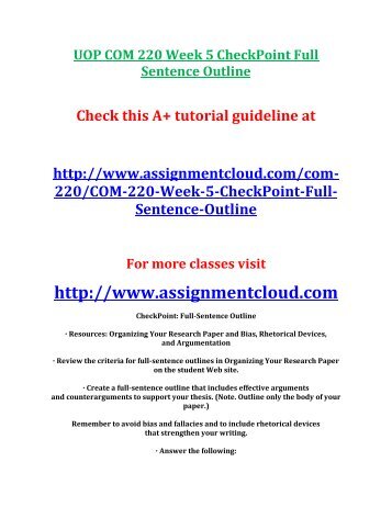 UOP COM 220 Week 5 CheckPoint Full Sentence Outline