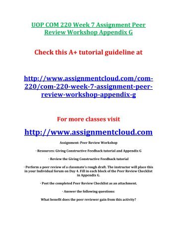 UOP COM 220 Week 7 Assignment Peer Review Workshop Appendix G