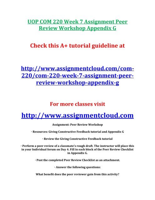 UOP COM 220 Week 7 Assignment Peer Review Workshop Appendix G