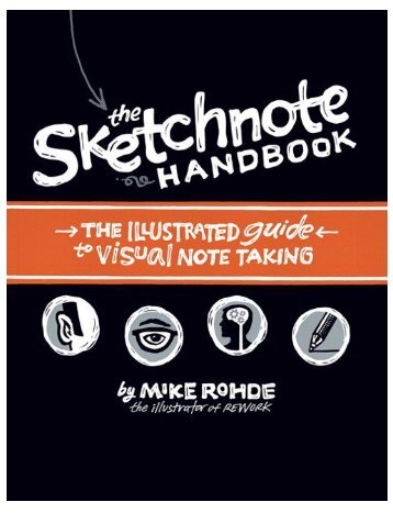 TheSketchnoteHandbooktheillustratedguidetovisualnot