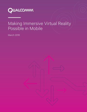 Making Immersive Virtual Reality Possible in Mobile