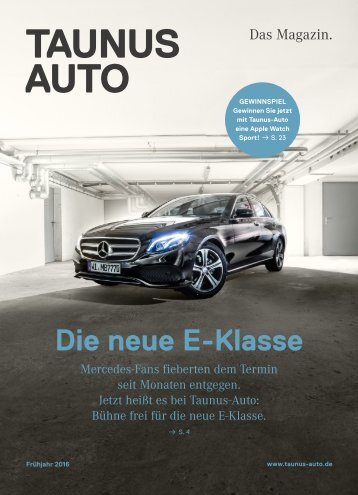 Taunus-Auto - Das Magazin. 01|2016