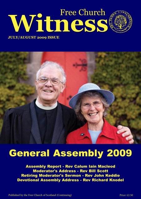 Witness JULY/AUGUST 2009 ISSUE - Free Church of Scotland ...