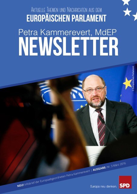 Infobrief der Europaabgeordneten Petra Kammerevert - Ausgabe: März 2016 Nr.3