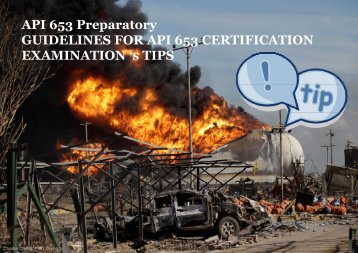 API 653 Preparatory GUIDELINES EXAMINATION 's TIPS 