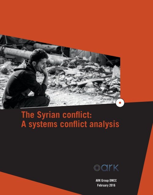 The Syrian conflict A systems conflict analysis
