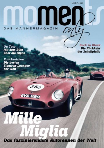 moments - men only - Das Männermagazin