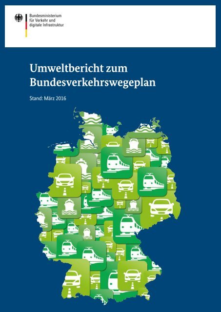 Umweltbericht zum Bundesverkehrswegeplan